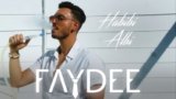 Habibi Albi Lyrics Faydee Ft Leftside
