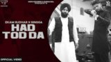 Hadd Tod Da Lyrics Ekam Sudhar x Singga | Punjabi Song
