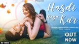 Hasdi Reya Kar Lyrics Gurnazar | Punjabi Song