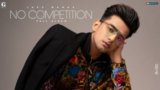 Haseena Lyrics Jass Manak | No Competition | Punjabi Song