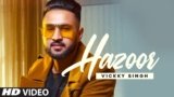 Hazoor Lyrics Vickky Singh
