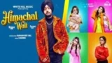 Himachal Wali Lyrics – Manavgeet Gill