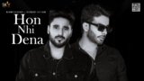Hon Nhi Dena Lyrics Bobby Sandhu X Mankirt Aulakh
