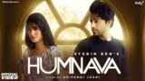 Humnava Lyrics – Stebin Ben | Hindi Song