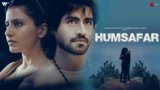 Humsafar Lyrics – Suyyash Rai | Hindi song