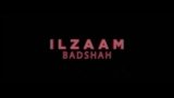 ILZAAM SONG LYRICS BADSHAH | 3:00 AM SESSIONS | RAP