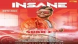 INSANE LYRICS SUKHE | PUNJABI SONG