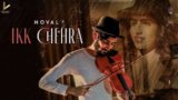 Ikk Chehra Lyrics – Noval | Apar