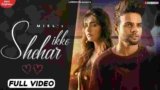 Ikko Shehar Lyrics Miel x Shraddha Patray | new Punjabi song