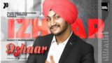 Izhaar Lyrics Dilnaaz | Punjabi Song