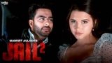 JAIL 2 LYRICS MANKIRT AULAKH