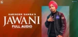 JAWANI LYRICS HARINDER SAMRA