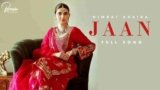 Jaan Lyrics – Nimrat Khaira | Punjabi song
