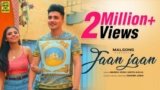Jaan Jaan Lyrics Manish Joshi X Nikita Ahuja
