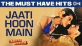 Jaati Hoon Main Lyrics Karan Arjun | Shahrukh Khan x Kajol