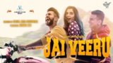 Jai Veeru Lyrics – Prince Narula | Suyyash Rai