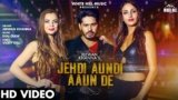 Jehdi Aundi Aaun De Lyrics Jeewan Khanna
