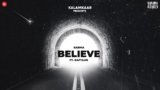 Jo Tu Chahega Believe Lyrics Karma X Raftaar