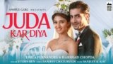 Juda Kar Diya Lyrics Stebin Ben | Hindi Song Lyrics In English