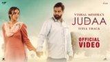 Judaa Lyrics – Vishal Mishra | Punjabi Song
