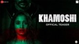 Khamoshi – Official Trailer | Prabhu Deva, Tamannaah Bhatia