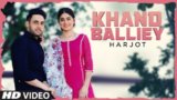 KHAND BALLIYE LYRICS – Harjot