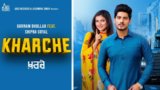 KHARCHE LYRICS – Gurnam Bhullar