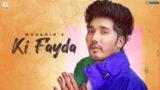 KI FAYDA LYRICS MUSAHIB | SHARRY NEXUS