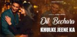 Khulke Jeene Ka Lyrics Dil Bechara | Arijit Singh | Shushant Singh Rajput