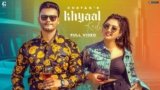 Khyaal karlo Lyrics in English Chetan | Punjabi song