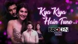 Kya Kiya Hai Tune Lyrics Armaan Malik x Palak Muchhal | Hindi