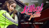 LETHAL JATTI LYRICS Harpi Gill