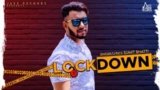 LOCKDOWN SONG LYRICS SUMIT BHATTI