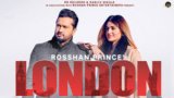 LONDON LYRICS Roshan Prince