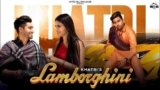 Lamborghini Lyrics Khatri x Akansha Tripathi | Haryanvi song