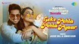 Leke Pehla Pehla Pyar Lyrics – Jassie Gill x Simar Kaur | Hindi song