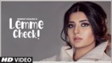 Lemme Check Lyrics Nimrat Khaira | Punjabi Song
