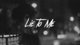 Lie To Me Lyrics – 5 Seconds Of Summer