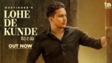 Lohe De Kunde Lyrics Hustinder | Punjabi Song