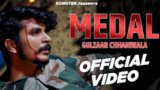 MEDAL LYRICS – Gulzaar Chhaniwala