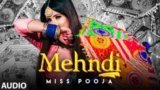MEHNDI SONG LYRICS MISS POOJA | PUNJABI