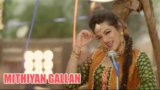 MITHIYAN GALLAN LYRICS – Akira