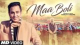 Maa Boli Lyrics – Sarbjit Cheema | Bhinda Aujla