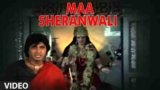 Maa Sherawali Lyrics – Mard |  Shabbir Kumar | Hindi Devotional song