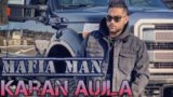 Mafia Man Lyrics – Karan Aujla Ft. Ravi RBS