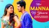 Mai Manna Ni Yaara Lyrics Raman Romana Ft Bhavin Bhanushali