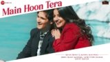 Main Hoon Tera Lyrics Piyush Shankar X Pranay Bahuguna | Hindi Song Lyrics In English