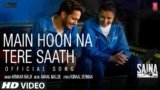 Main Hoon Na Tere Saath Lyrics In Hindi Saina | Parineeti