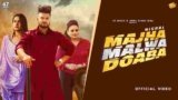 Majha Malwa Doaba Lyrics Misaal x Gurlez Akhtar | new song
