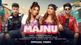 Majnu Lyrics – Sukriti x Prakriti Kakar | Mellow D | Hindi song